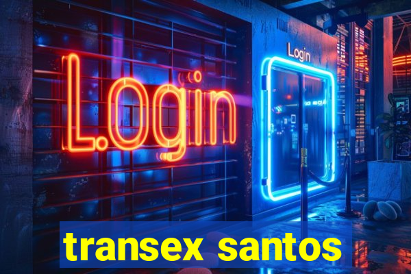 transex santos